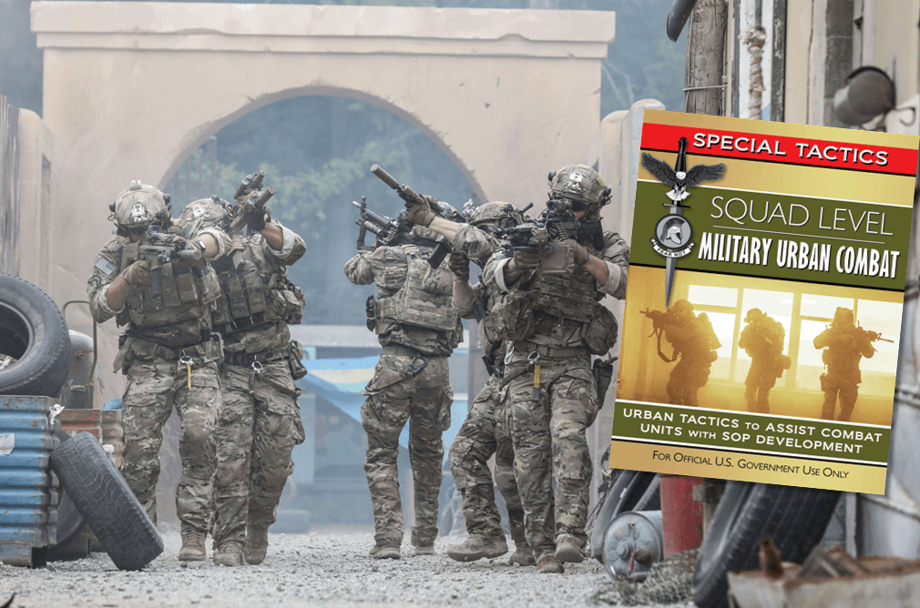 Squad Level Military Urban Combat Manual